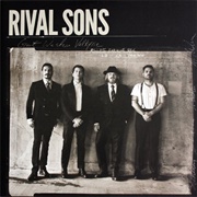 Rival Sons - Great Western Valkyrie (2014)