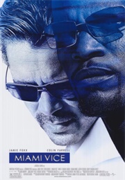Miami Vice (2006)