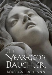 Year-God's Daughter (Rebecca Lochlan)