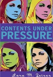 Contents Under Pressure (Lara M. Zeises)