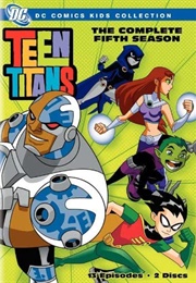 Teen Titans Season 5 (2005)