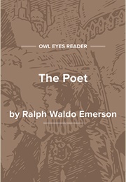 The Poet (Ralph Waldo Emerson)