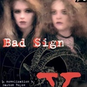 Bad Sign