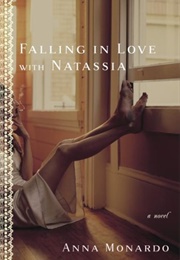Falling in Love With Natassia (Anna Monardo)
