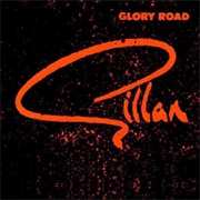 Gillan - Glory Road (1980)