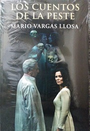 Tales on the Plague (Mario Vargas Llosa)