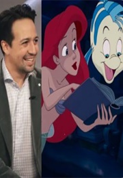 LIN MANUEL MIRANDA:  the Little Mermaid (1989)