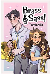 Brass and Sass (Antlerella)