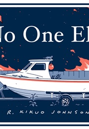 No One Else (R. Kikuo Johnson)