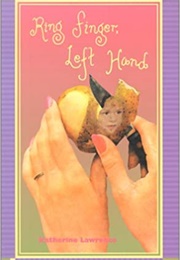 Ring Finger, Left Hand (Katherine Lawrence)