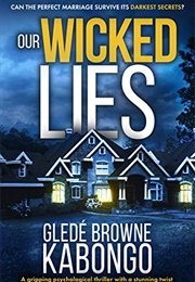 Our Wicked Lies (Glede Kabongo)
