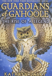 The Rise of a Legend (Kathryn Lasky)