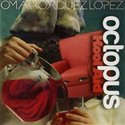 Omar Rodriguez-Lopez - Octopus Kool Aid