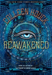 Reawakened (Colleen Houck)