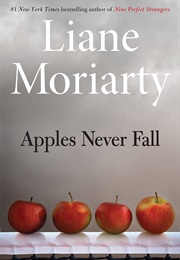 Apples Never Fall (Liane Moriarty)