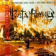 Busta Rhymes - E.L.E. (Extinction Level Event): The Final World Front