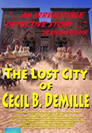 The Lost City of Cecil B. Demille (2016)