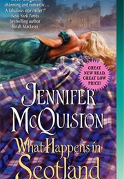 What Happens in Scotland (Jennifer McQuiston)