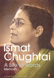 A Life in Words (Ismat Chughtai)