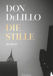Die Stille (Don Delillo)