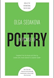 In Praise of Poetry (Olga Sedakova)