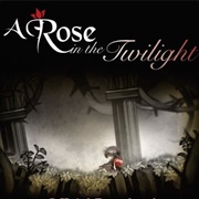 A Rose in the Twilight