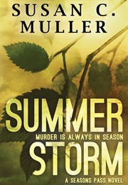 Summer Storm (Susan C. Muller)