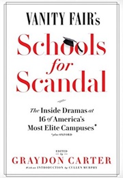 Vanity Fair&#39;s Schools for Scandal (Graydon Carter)