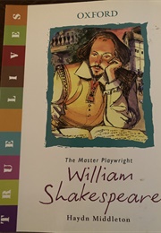 The Master Playwright: William Shakespeare (Haydn Middleton)