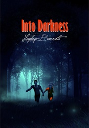 Into Darkness (Hayley Barrett)