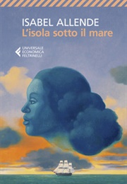 L'isola Sotto Il Mare (Isabel Allende)