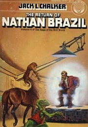 Return of Nathan Brazil (Jack Chalker)