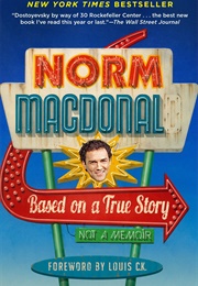 Based on a True Story (Norm MacDonald)