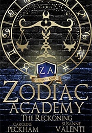 Zodiac Academy: The Reckoning (Caroline Peckham)