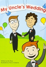 My Uncle's Wedding (Eric Rosswood)