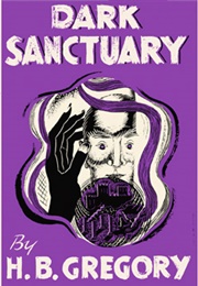 Dark Sanctuary (H.B. Gregory)