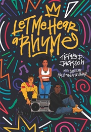 Let Me Hear a Rhyme (Tiffany D. Jackson)