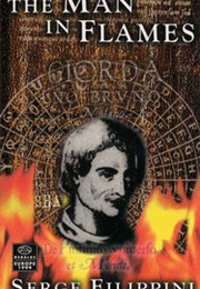 The Man in Flames (Serge Filippini)