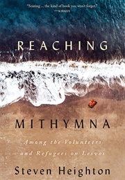 Reaching Mithymna (Steven Heighton)