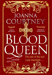 Blood Queen (Joanna Courtney)