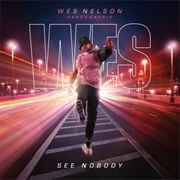 See Nobody - Wes Nelson & Hardy Caprio