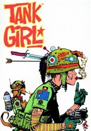 Tank Girl Vol 2 (Alan C Martin)