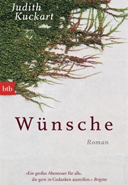 Wünsche (Judith Kuckart)