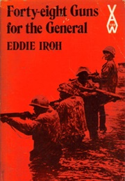 Forty-Eight Guns for the General (Eddie Iroh)