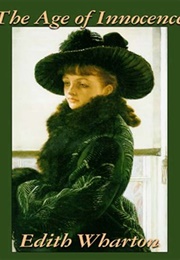 The Age of Innocence (Edith Wharton)