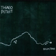 Thiago Pethit - Berlim, Texas [2010]