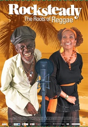 Rocksteady: The Roots of Reggae (2010)