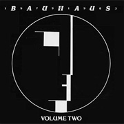 Bauhaus - 1979 - 1983, Volume Two