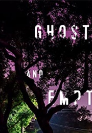 Ghosts and Empties (Lauren Groff)