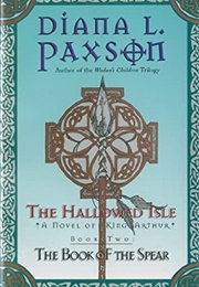 The Book of the Spear (Diana L. Paxson)